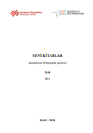 Yeni kitablar 2018 (№3): annotasiyalı biblioqrafik göstərici